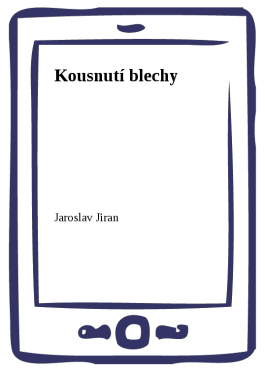 Kousnutí blechy - Jaroslav Jiran