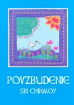 Povzbudenie - Sri Chinmoy