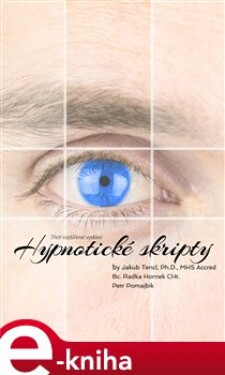 Hypnotické skripty - Jakub Tenčl e-kniha