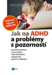 Jak na ADHD problémy pozorností Britta