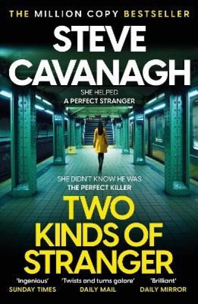 Two Kinds of Stranger - Steve Cavanagh