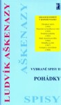 Pohádky. Vybrané spisy II Ludvík Aškenazy