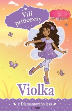 Vílí princezny - Violka z Diamantového lesa - Poppy Collins - e-kniha