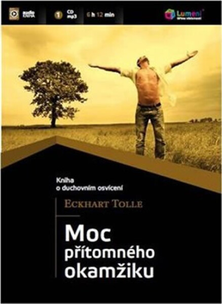 Moc přítomného okamžiku - CDmp3 (audiokniha) - Eckhart Tolle