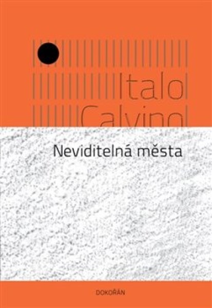 Neviditelná města Italo Calvino