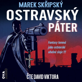 Ostravský páter - Marek Skřipský