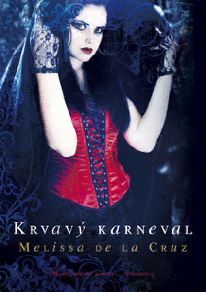 Krvavý karneval (poškozená) - Melisa de la Cruz