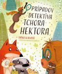 10 prípadov detektíva tchora Hektora - Dana Hlavatá