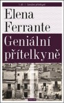 Geniální přítelkyně Elena Ferrante