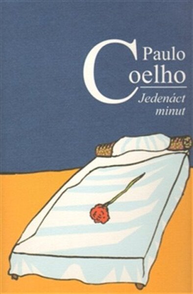Jedenáct minut - Paulo Coelho