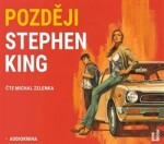 Později Stephen King