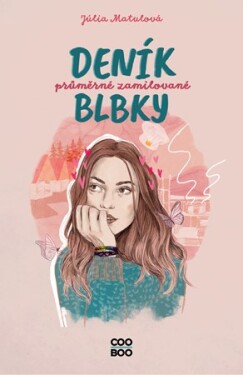 Deník průměrné zamilované blbky