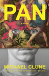 Pan - Michael W. Clune