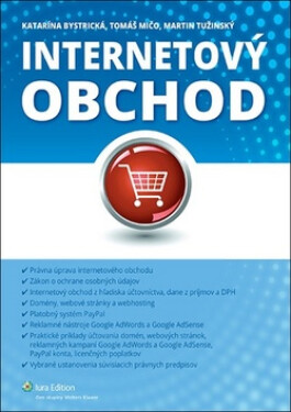 Internetový obchod - Katarína Bystrická; Tomáš Mičo; Martin Tužinský
