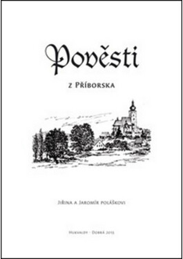Pověsti z Příborska - Jaromír Polášek