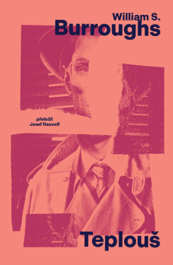 Teplouš (poškozené) - William S. Burroughs