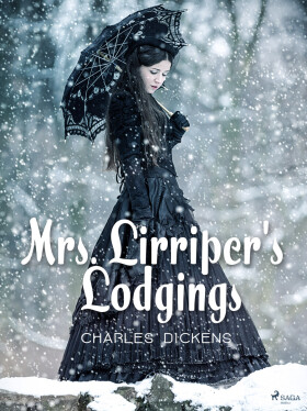 Mrs. Lirriper's Lodgings - Charles Dickens