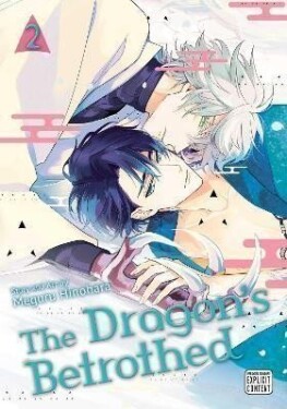 The Dragon´s Betrothed 2 - Meguru Hinohara