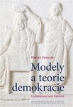 Modely teorie demokracie Marián Sekerák