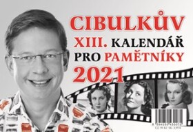 Cibulkův kalendář pro pamětníky 2021 | Aleš Cibulka