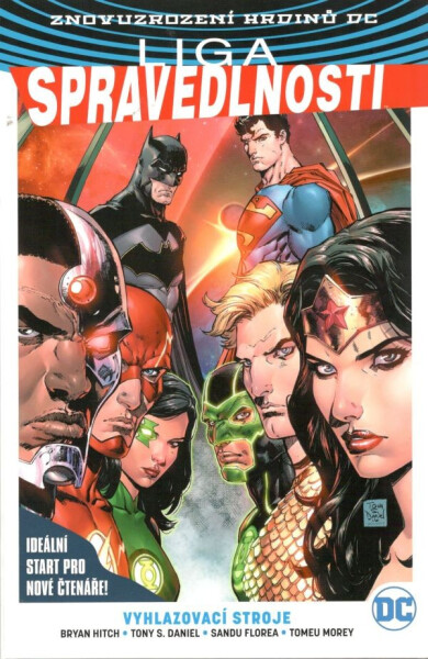 Liga spravedlnosti Vyhlazovací stroje Tony Daniel, Bryan Hitch