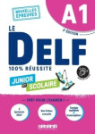 100% Réussite: DELF A1 Junior et Scolaire- Livre + didierfle.app édition 2022 - Chretien, Romain