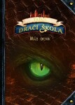 Tajná dračí škola: Deník - Emily Skye