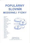 Populárny slovník modernej fyziky - Marián Olejár