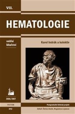 Hematologie - vnitřní lékařství - Karel Indrák