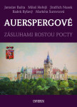 Auerspergové - Miloš Hořejš, Jaroslav Bušta, Jindřich Nusek, Radek Ryšavý, Markéta Surovcová