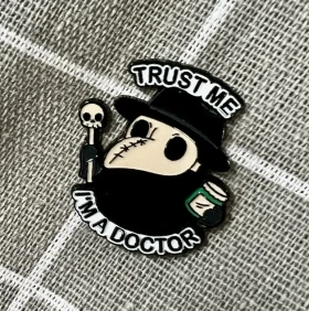 Pinarna.cz Trust me I'm a doctor (plague doctor) / Věřte mi, jsem doktor (morový doktor)