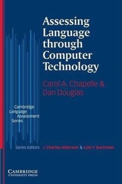 Assessing Language through Computer Technology - Carol Chapelle