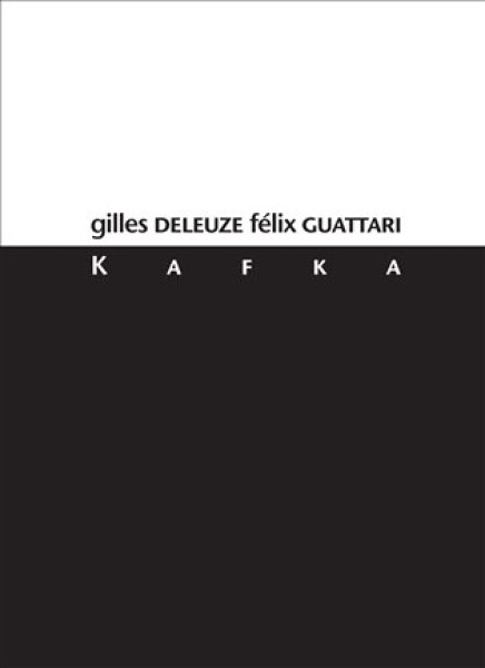 Kafka Gilles Deleuze,