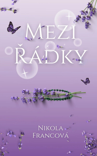Mezi řádky - Nikola Francová