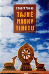 Tajné nauky Tibetu Eduard Tomáš