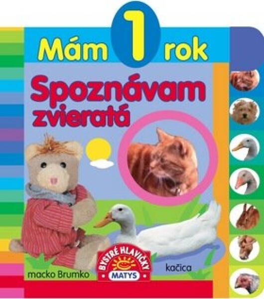 Mám 1 rok Spoznávam zvieratá