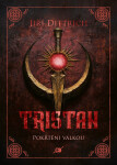Tristan II. - Jiří Dittrich