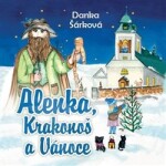 Alenka, Krakonoš Vánoce Danka Šárková