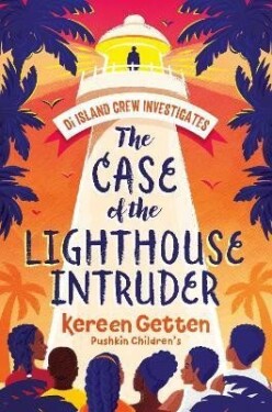 The Case of The Lighthouse Intruder Kereen Gettenová