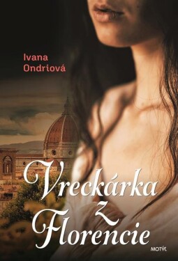 Vreckárka z Florencie - Ivana Ondriová