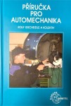 Příručka pro automechanika - 3. přepracované vydání - Rolf Gscheidle