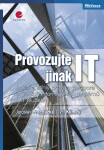 Provozujte IT jinak - Jaroslav Procházka