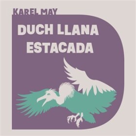 Duch Llana Estacada - CDmp3 (Čte Pavel Soukup) - Karel May