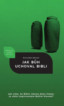 Jak Bůh uchoval Bibli