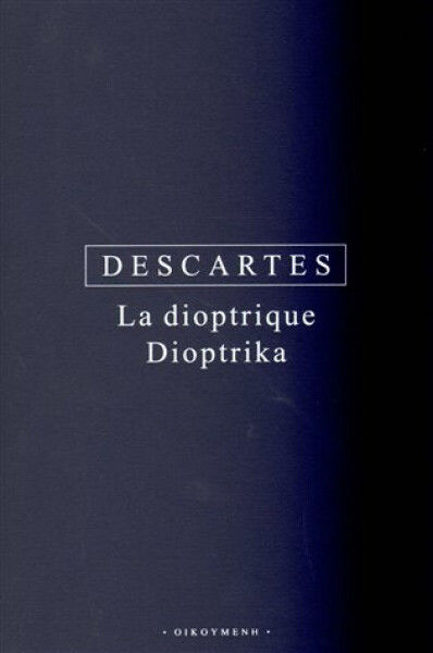Dioptrika (poškozená) - René Descartes
