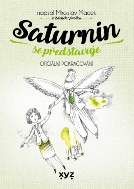 Saturnin se představuje - Zdeněk Jirotka, Miroslav Macek - e-kniha