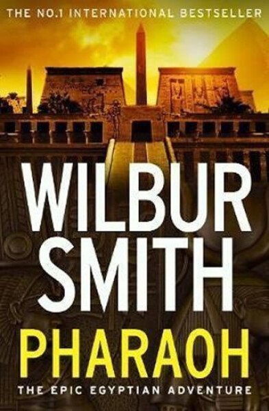 Pharaoh, 1. vydání - Wilbur Smith