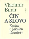 Čin slovo Vladimír Binar