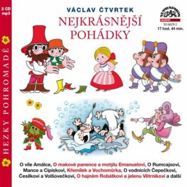 Nejkrásnější pohádky hezky pohromadě - Václav Čtvrtek - audiokniha