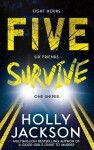 Five Survive, 1. vydání - Holly Jacksonová